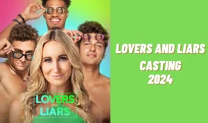 Lovers and Liars Casting