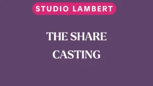 The Share Casting