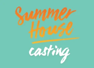 Summer House Casting