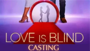 Love is Blind Casting