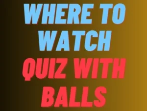 watch quiz with balls