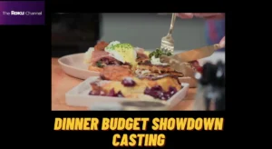 Dinner Budget Showdown Casting