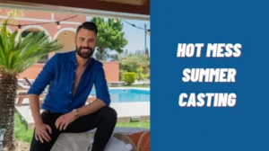 Hot Mess Summer Casting