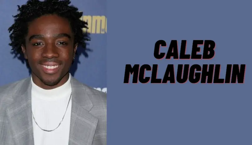 Stranger Things’ Caleb McLaughlin Biography and Filmography