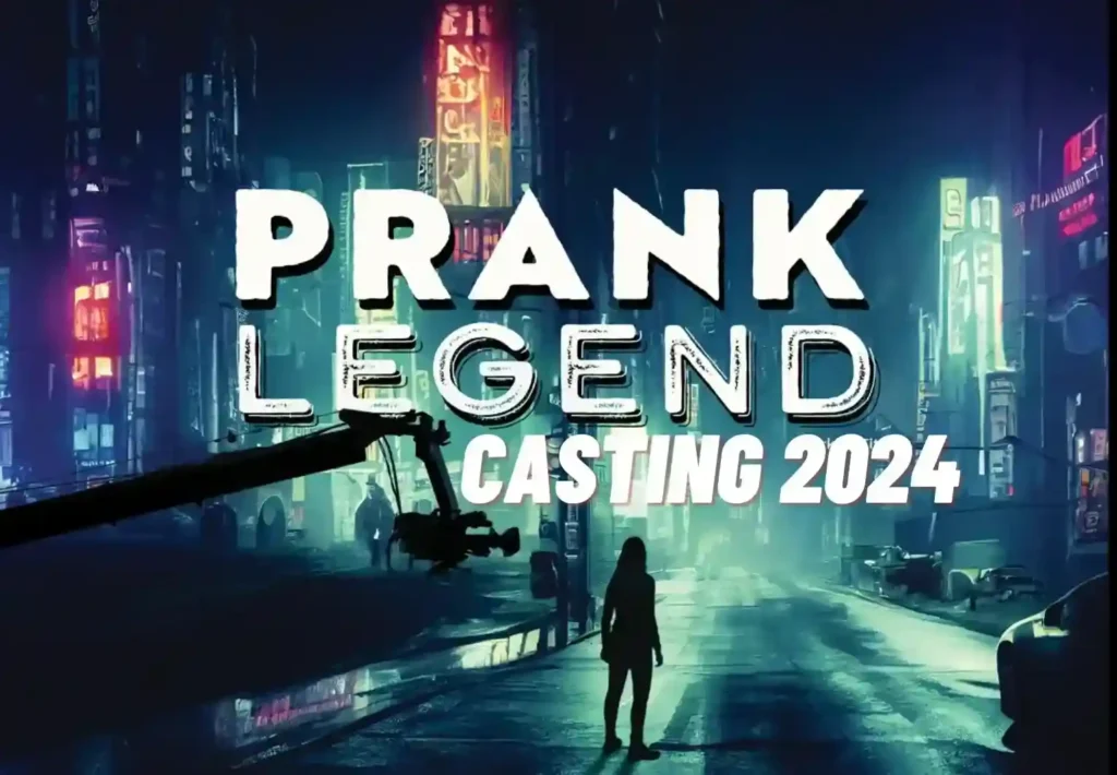 Prank Legend Casting