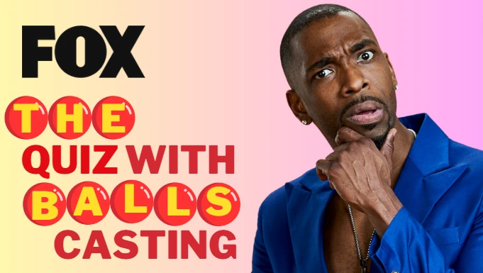 How to participate in Fox’s The Quiz With Balls Auditions: Apply Online